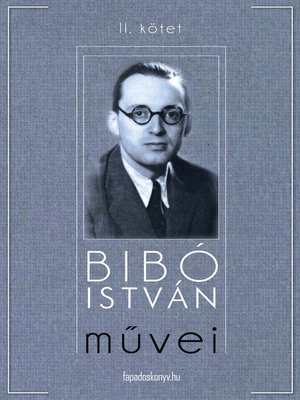 cover image of Bibó István művei II. kötet